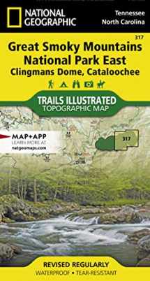 9781566955010-1566955017-Great Smoky Mountains National Park East: Clingmans Dome, Cataloochee Map (National Geographic Trails Illustrated Map, 317)