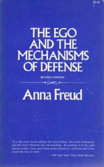 9780823680351-0823680355-The Ego and the Mechanisms of Defense: The Writings of Anna Freud