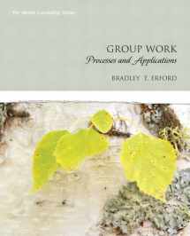 9780131714106-0131714104-Group Work: Processes and Applications (Erford)