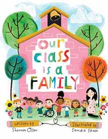 9780578629094-0578629097-Our Class is a Family (The Classroom Community Collection)
