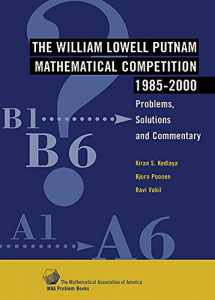 9780883858271-0883858274-The William Lowell Putnam Mathematical Competition 1985-2000 (Maa Problem)