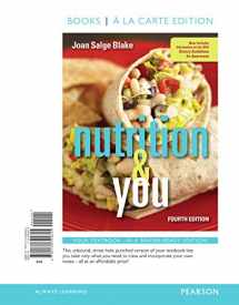 9780134324845-0134324846-Nutrition & You, Books a la Carte Edition (4th Edition)