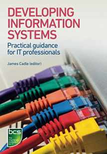 9781780172453-1780172451-Developing Information Systems: Practical guidance for IT professionals