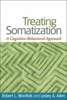 9781593853501-1593853505-Treating Somatization: A Cognitive-Behavioral Approach