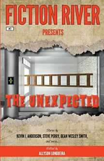 9781561467587-1561467588-Fiction River Presents: The Unexpected