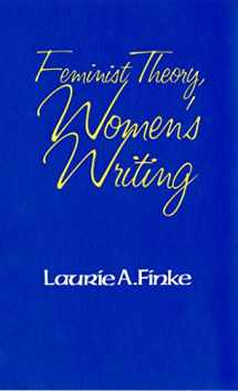 9780801497841-0801497841-Feminist Theory, Women's Writing (Reading Women Writing)