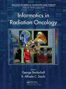 9781439825822-1439825823-Informatics in Radiation Oncology (Imaging in Medical Diagnosis and Therapy)