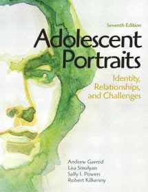 9780205036233-0205036236-Adolescent Portraits: Identity, Relationships, and Challenges (7th Edition)