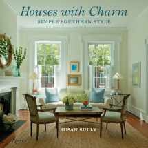9780847840076-0847840077-Houses with Charm: Simple Southern Style
