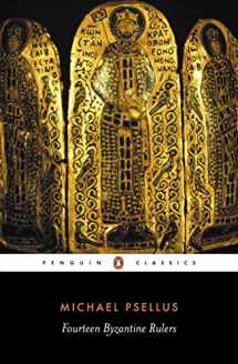 9780140441697-0140441697-Fourteen Byzantine Rulers: The Chronographia of Michael Psellus (Penguin Classics)