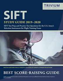 9781635305418-1635305411-SIFT Study Guide 2019-2020: SIFT Test Prep and Practice Test Questions for the U.S. Army's Selection Instrument for Flight Training Exam