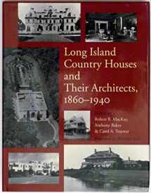 9780393038569-0393038564-Long Island Country Houses and Their Architects, 1860-1940
