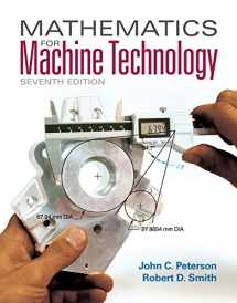 9781133281450-1133281451-Mathematics for Machine Technology