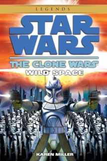 9780345509017-0345509013-Wild Space (Star Wars: The Clone Wars)