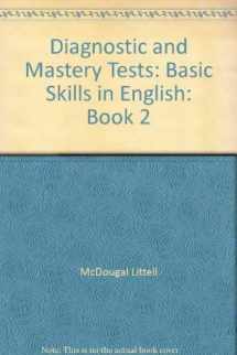 9780883437735-0883437732-Diagnostic and Mastery Tests: Basic Skills in English: Book 2