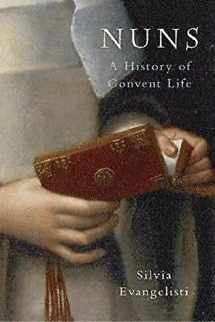 9780192804358-0192804359-Nuns: A History of Convent Life