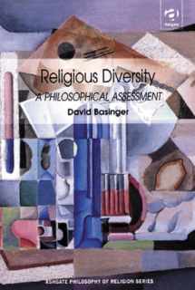 9780754615200-0754615200-Religious Diversity: A Philosophical Assessment (Routledge Philosophy of Religion Series)
