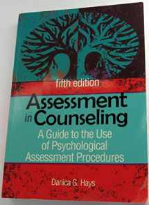 9781556203183-1556203187-Assessment in Counseling: A Guide to the Use of Psychological Assessment Procedures