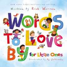 9780310753575-0310753570-Words to Love By for Little Ones