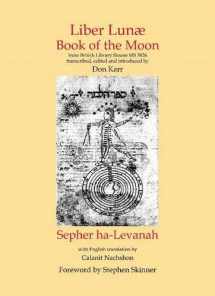 9780956828521-0956828523-Liber Lunae: Book of the Moon / Sepher ha-Levanah