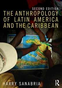9781138675810-1138675814-The Anthropology of Latin America and the Caribbean