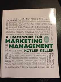 9780133871319-0133871312-Framework for Marketing Management