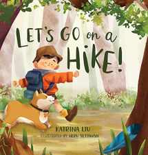 9781953281135-1953281133-Let's go on a hike! (a family hiking adventure!)