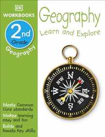 9781465428486-1465428488-DK Workbooks: Geography, Second Grade: Learn and Explore