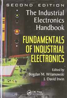 9781439802793-1439802793-Fundamentals of Industrial Electronics: The Industrial Electronics Handbook