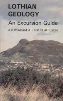 9780707303857-0707303850-Lothian Geology: An Excursion Guide