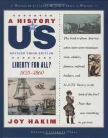 9780195188981-0195188985-A History of US: Liberty for All?: 1820-1860A History of US Book Five (A ^AHistory of US)