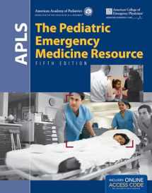 9781449695965-1449695965-APLS: The Pediatric Emergency Medicine Resource: The Pediatric Emergency Medicine Resource