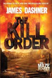 9780385742887-0385742886-The Kill Order (The Maze Runner)