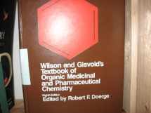 9780397520923-0397520921-Wilson and Gisvold's Textbook of organic medicinal and pharmaceutical chemistry