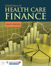 9781284173215-1284173216-Essentials of Health Care Finance with Navigate 2 Advantage Access & Navigate 2 Scenario for Health Care Finance