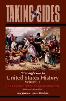 9780073515335-0073515337-United States History, Volume 1: Taking Sides - Clashing Views in United States History, Volume 1: The Colonial Period to Reconstruction