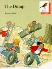 9780199161126-0199161127-Oxford Reading Tree: Stages 6-10: Robins Storybooks: 1: The Dump