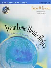 9781579995034-1579995039-M578 - Trombone Home Helper - First Lessons at School and at Home - Book & CD