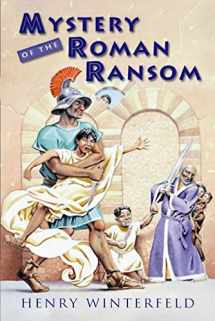 9780152162689-0152162682-Mystery of the Roman Ransom