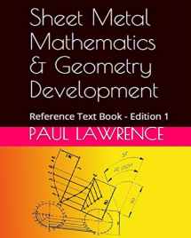 9781530444830-1530444837-Sheet Metal Mathematics and Geometry Development: Reference Text Book