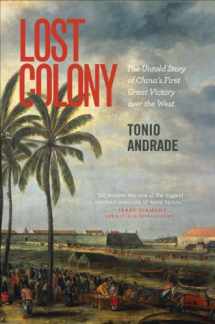 9780691144559-0691144559-Lost Colony: The Untold Story of China's First Great Victory over the West