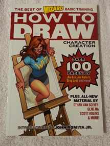 9780976287476-0976287471-Wizard How to Draw: Character Creation (Wizard Best of Basic Training)