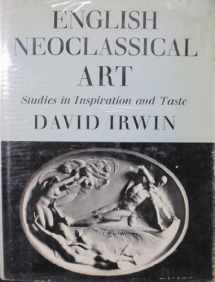 9780571066780-057106678X-English Neoclassical Art: Studies in Inspiration and Taste
