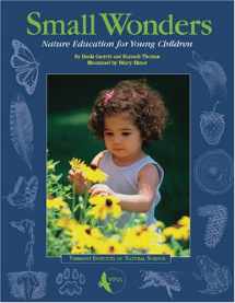 9781584655749-1584655747-Small Wonders: Nature Education for Young Children