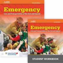 9781284116571-1284116573-Emergency Care and Transportation of the Sick and Injured Includes Navigate Preferred Access, Eleventh Edition + Emergency Care and Transportation of ... Injured, Eleventh Edition Student Workbook