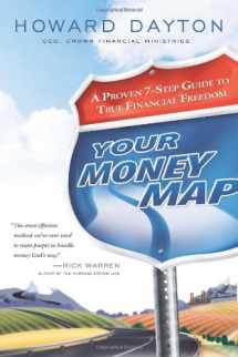 9780802468697-0802468691-Your Money Map: A Proven 7-Step Guide to True Financial Freedom