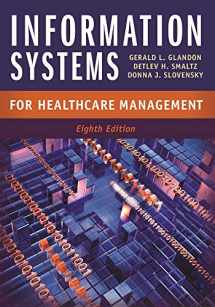 9781567935998-1567935990-Information Systems for Healthcare Management, Eighth Edition
