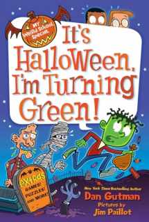 9780062206794-0062206796-It's Halloween, I'm Turning Green (My Weird School Special Series)