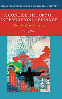 9781107034174-1107034175-A Concise History of International Finance: From Babylon to Bernanke (New Approaches to Economic and Social History)