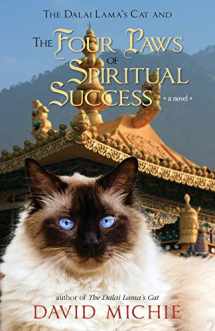 9780994488183-0994488181-The Dalai Lama's Cat and The Four Paws of Spiritual Success (Dalai Lama's Cat Series)